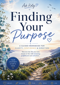 Ask Katy Finding Your Purpose guided workbook cover